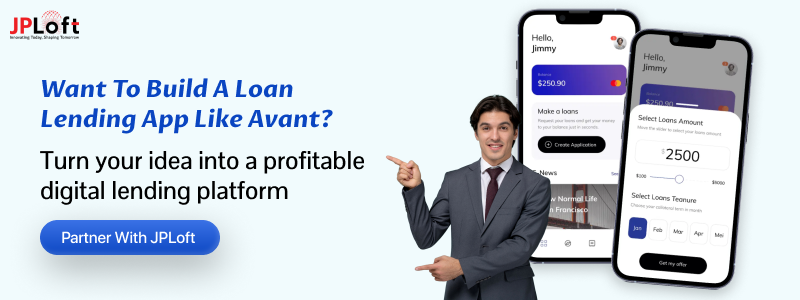 Want To Build A Loan Lending App Like Avant